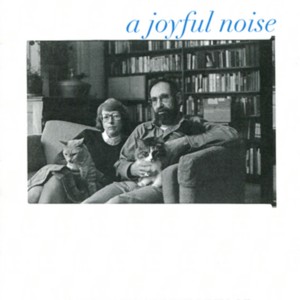 “A Joyful Noise: A Celebration of the Lives of Donald Finkel and Constane Urdang”