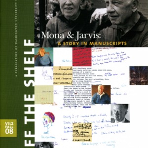 "Mona and Jarvis: A Story in Manuscripts" by Aaron Welborn from <em>Off the Shelf</em>, Volume 3, Number 2 (Fall 2008)